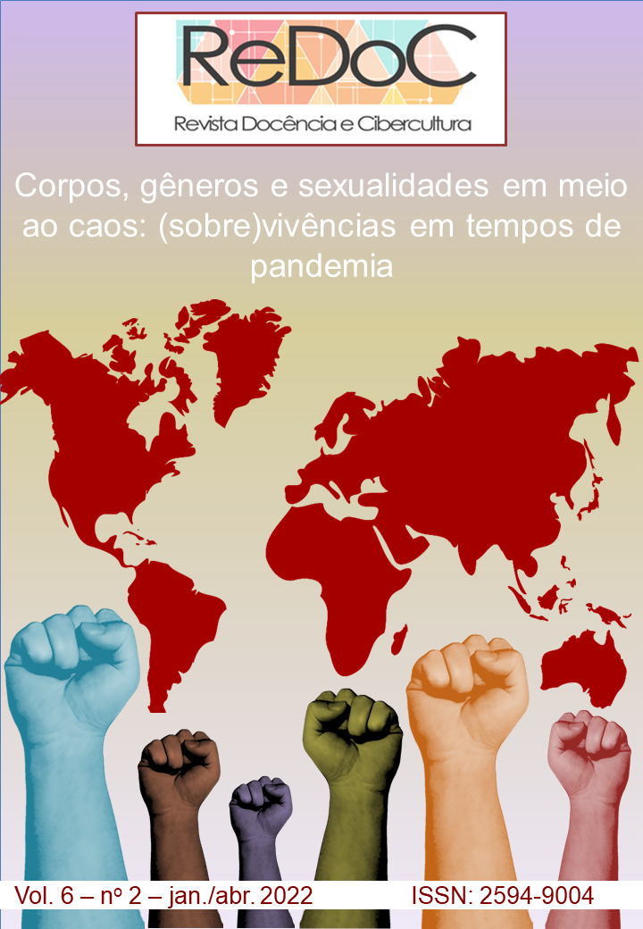 					Visualizar v. 6 n. 2 (2022): CORPOS, GÊNEROS E SEXUALIDADES EM MEIO AO CAOS: (SOBRE)VIVÊNCIAS EM TEMPOS DE PANDEMIA
				