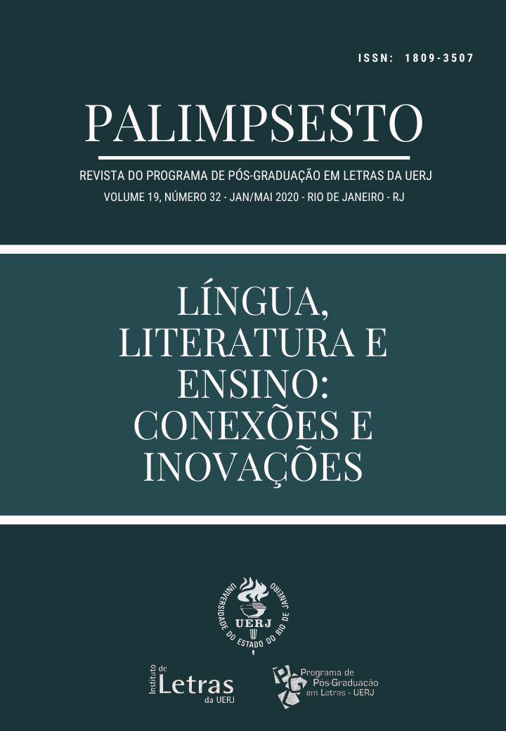 					Ver Vol. 19 Núm. 32 (2020): LÍNGUA, LITERATURA E ENSINO: CONEXÕES E INOVAÇÕES
				