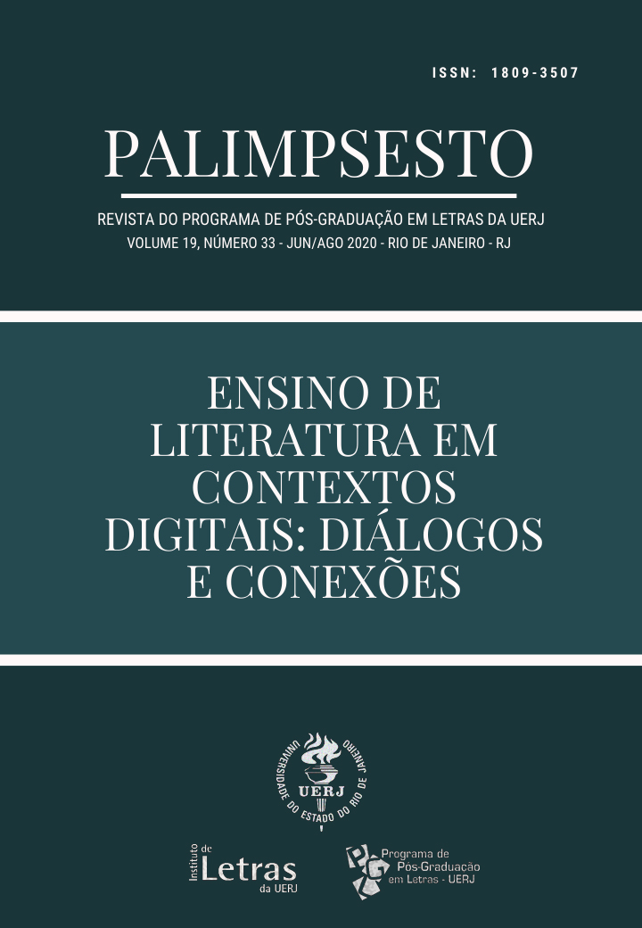 					Visualizar v. 19 n. 33 (2020): Ensino de Literatura em contextos digitais: diálogos e conexões
				