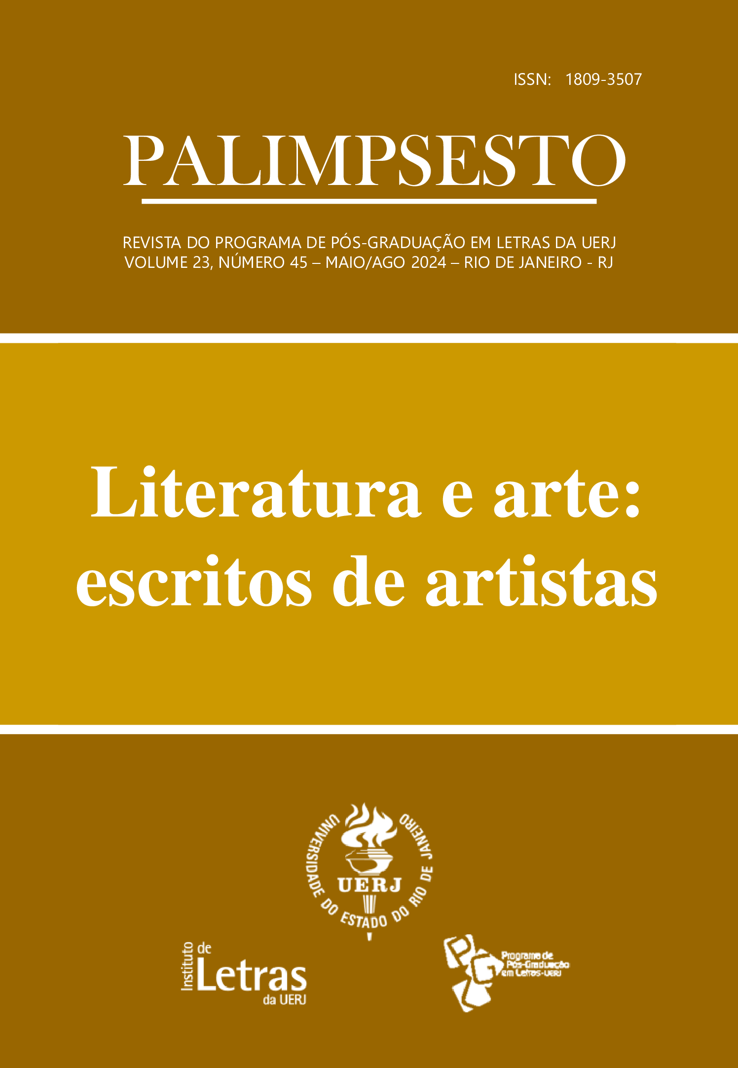 					Visualizar v. 23 n. 45 (2024): Literatura e arte: escritos de artistas
				