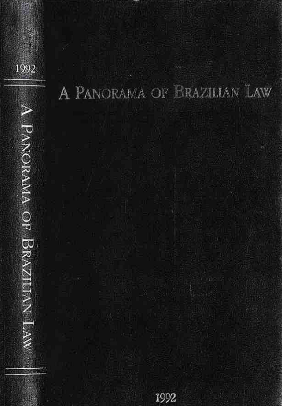 					View 1992: PANORAMA OF BRAZILIAN LAW
				