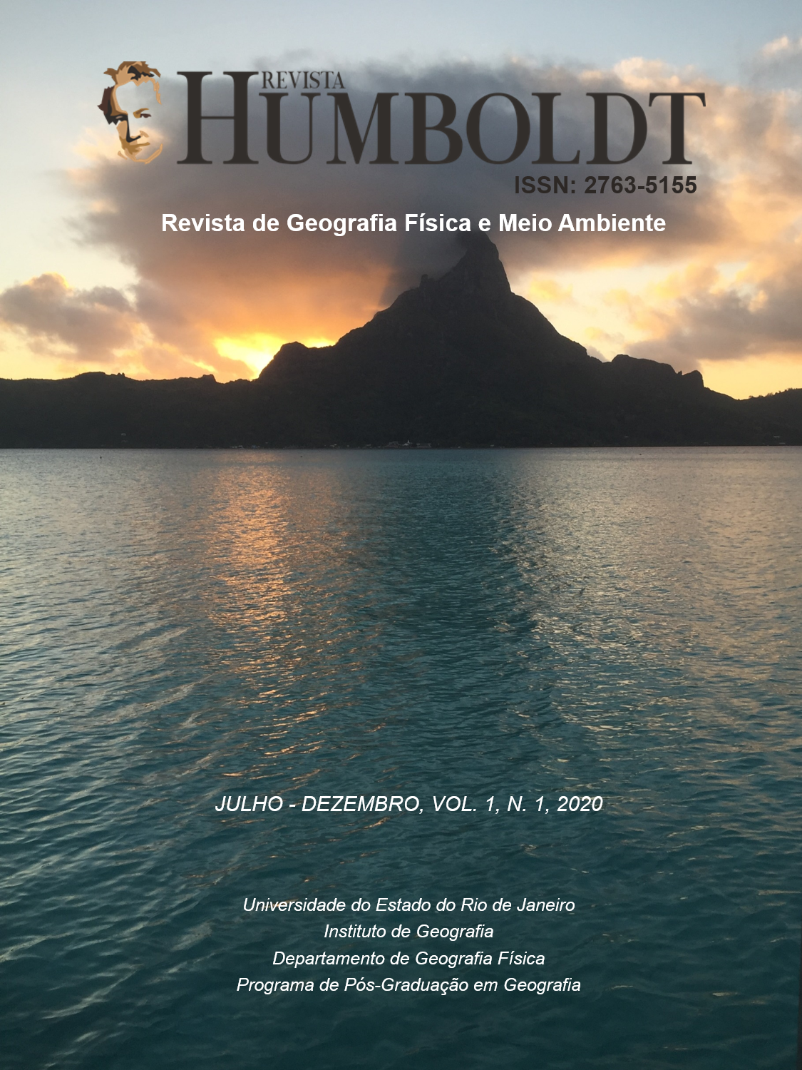 Revista HUMBOLDT - Revista de Geografia Física e Meio Ambiente - OUTUBRO, VOL. 1, N. 1, 2020 - Universidade do Estado do Rio de Janeiro/ Instituto de Geografia/ Programa de Pós-Graduação em Geografia