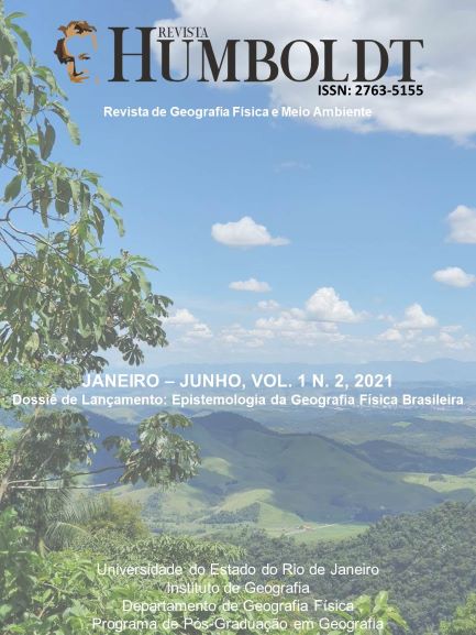 Revista HUMBOLDT - Revista de Geografia Física e Meio Ambiente - OUTUBRO, VOL. 1, N. 1, 2020 - Universidade do Estado do Rio de Janeiro/ Instituto de Geografia/ Programa de Pós-Graduação em Geografia