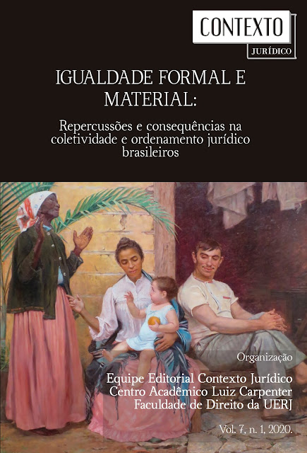 					Visualizar v. 7 n. 1 (2020): Igualdade formal e material: repercussões e consequências na coletividade e ordenamento jurídico brasileiros
				
