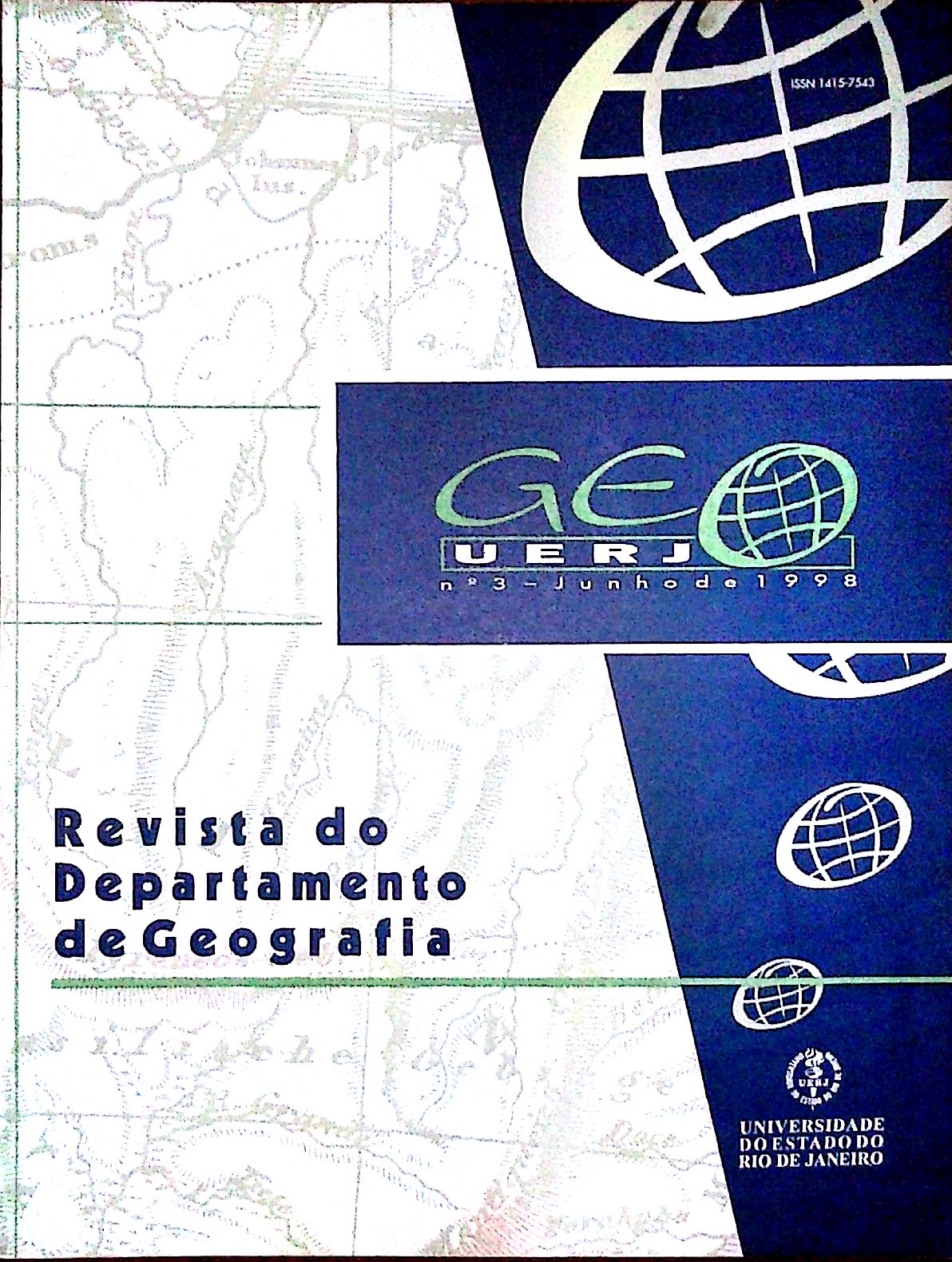 					Visualizar n. 3 (1998): Revista GeoUerj - Fevereiro 1998
				