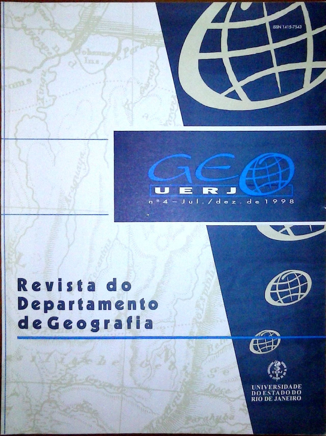 					Visualizar n. 4 (1998): Revista GeoUerj - Julho 1998
				