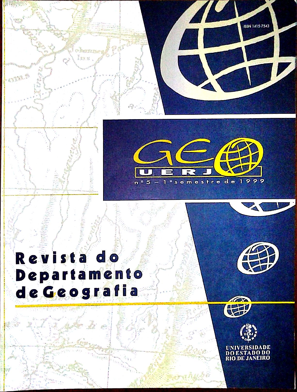 					View No. 5 (1999): Revista GeoUerj - Janeiro 1999
				