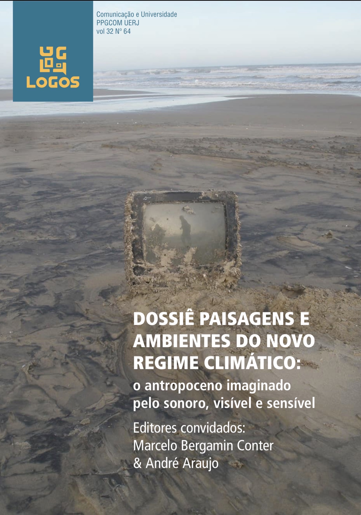 					Visualizar v. 32 n. 65 (2025): Paisagens e ambientes do novo regime climático: o Antropoceno imaginado pelo sonoro, visível e sensível
				
