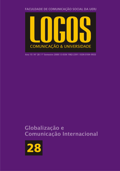					Visualizar v. 15 n. 1 (2008): Globalização e Comunicação Internacional
				