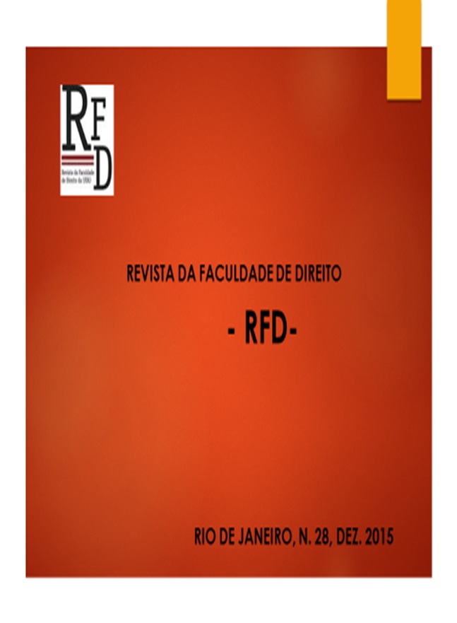 					Visualizar n. 28 (2015): RFD- Revista da Faculdade de Direito da Uerj
				