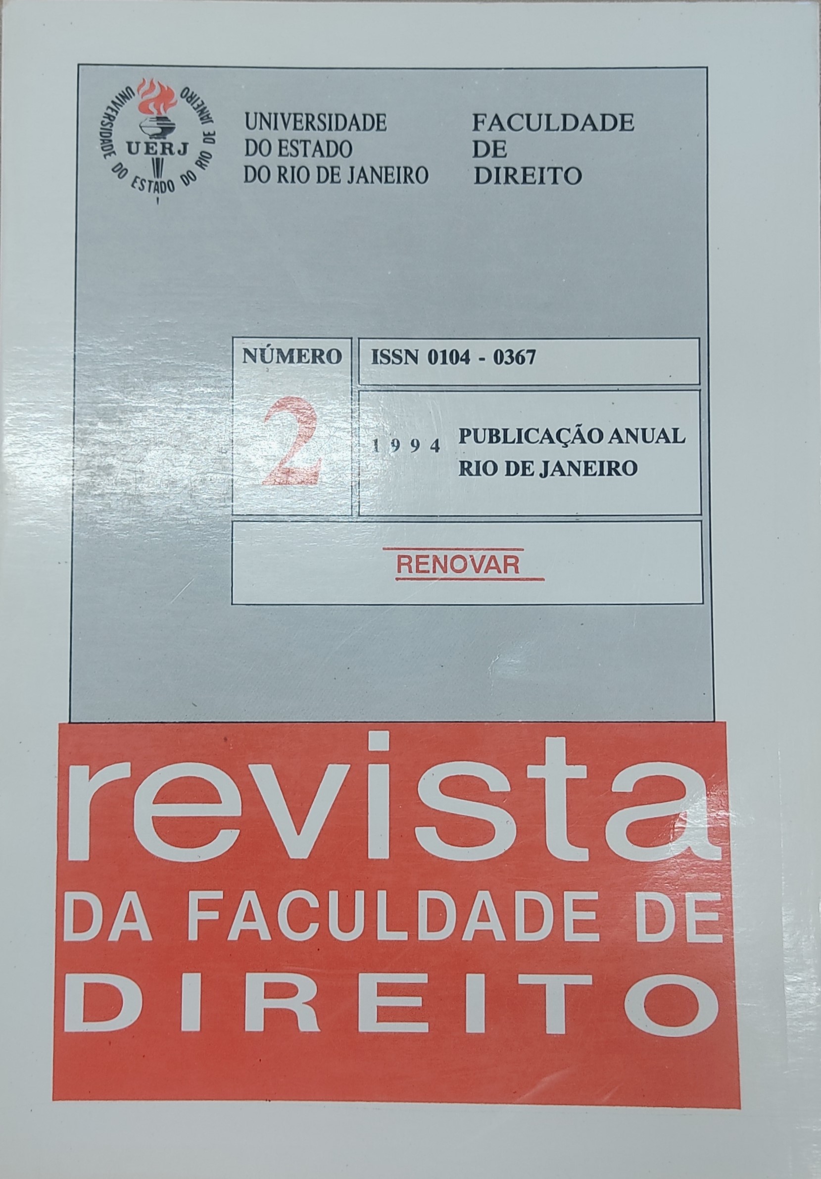 					Visualizar n. 2 (1994): Revista da Faculdade de Direito da UERJ - RFD
				