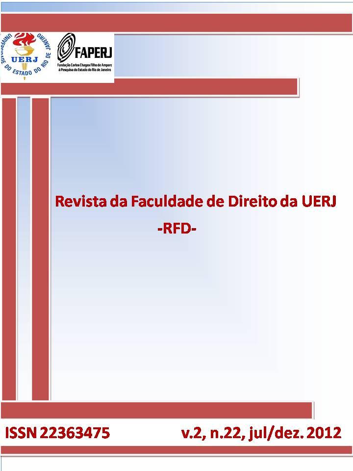 					Visualizar n. 22 (2012): Revista da Faculdade de Direito da UERJ-RFD
				
