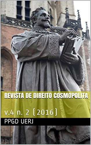 					Visualizar v. 4 n. 2 (2016): Revista de Direito Cosmopolita, vol. 2, n.2 - vol. 4, n.2
				