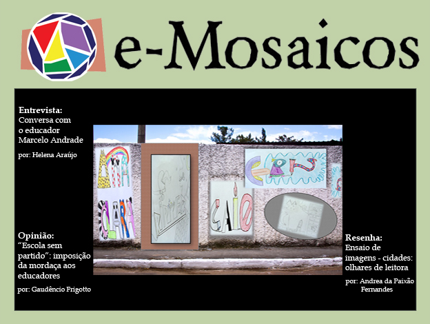 					Visualizar v. 5 n. 9 (2016): e-Mosaicos
				