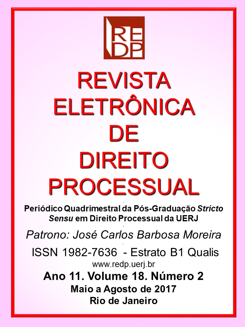 					Visualizar v. 18 n. 2 (2017): REVISTA ELETRÕNICA DE DIREITO PROCESSUAL VOLUME 18, NÚMERO 2
				