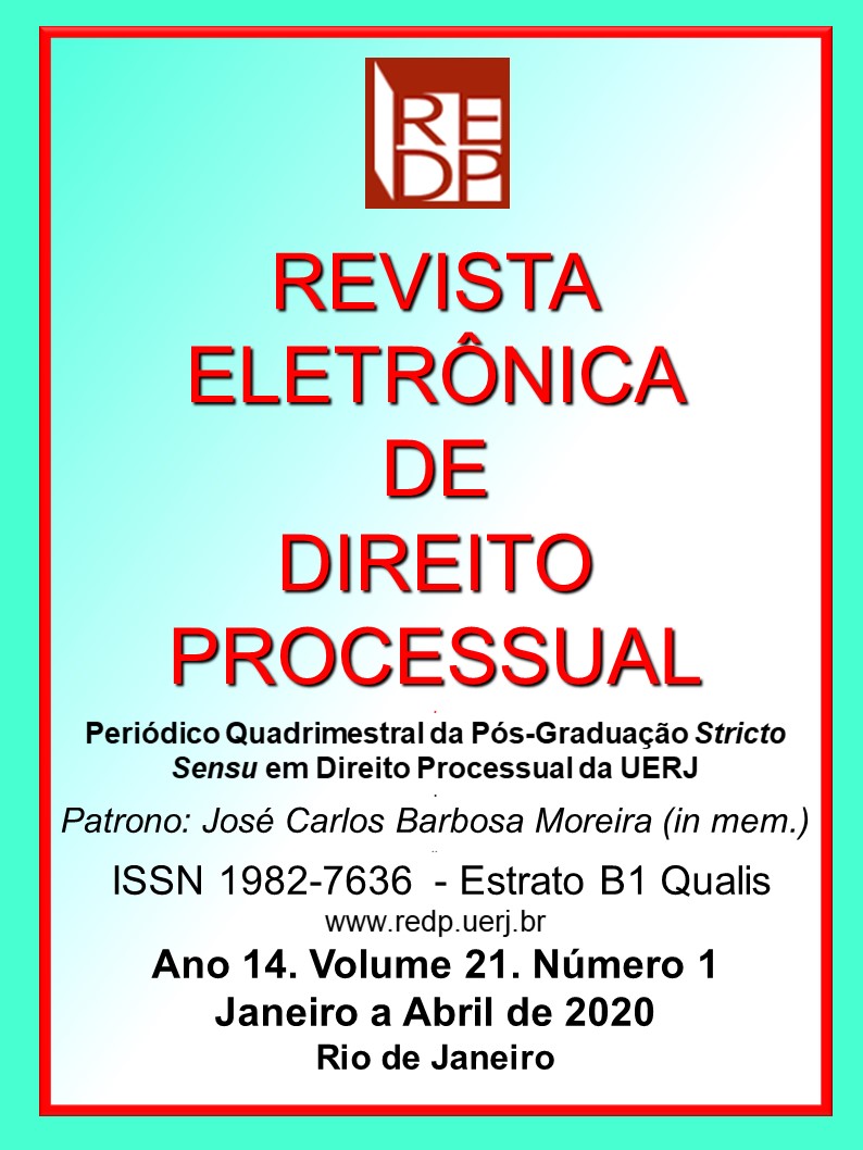 					Visualizar v. 21 n. 1 (2020): REVISTA ELETRÔNICA DE DIREITO PROCESSUAL VOLUME 21 NÚMERO 1
				