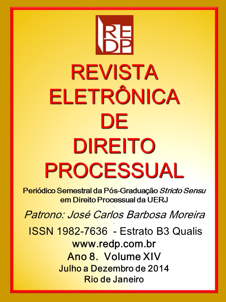 					Visualizar v. 14 n. 1 (2014): REVISTA ELETRÔNICA DE DIREITO PROCESSUAL VOLUME XIV
				