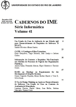 					View Vol. 41 (2018): CADERNOS DO IME Série Informática Volume 41 (Dezembro 2018)
				
