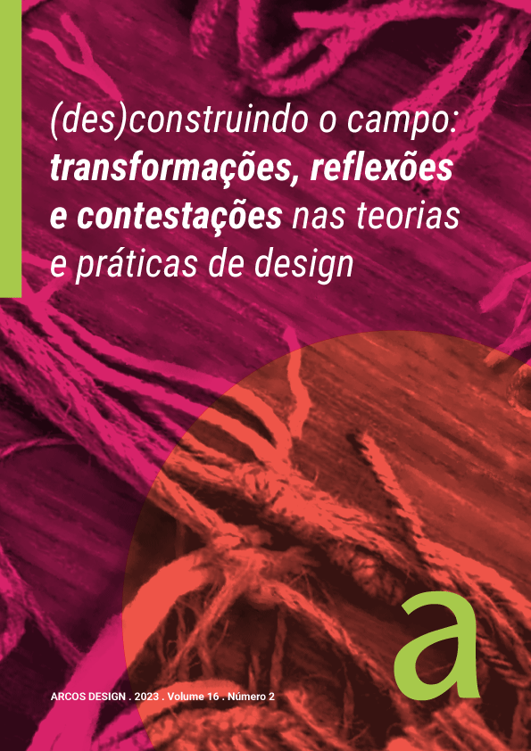 					Visualizar v. 16 n. 2 (2023): (Des)construindo o campo: transformações, reflexões e contestações nas teorias e práticas de design
				