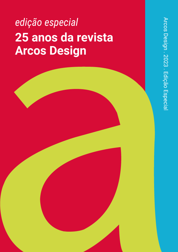 					Visualizar v. 16 n. 3 (2023): Edição especial, 25 anos da revista Arcos Design
				
