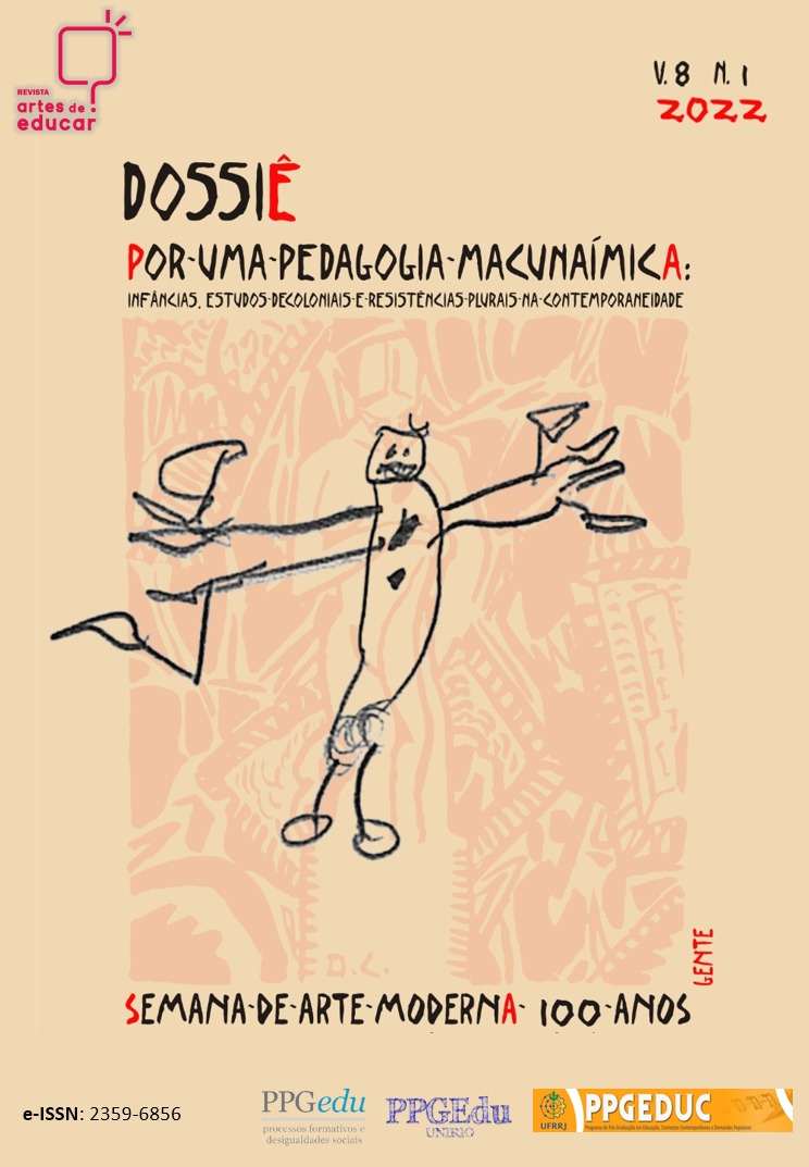 					Visualizar v. 8 n. 1 (2022): Janeiro/Abril - Por uma pedagogia macunaímica: infâncias, estudos decoloniais e resistências plurais na contemporaneidade
				