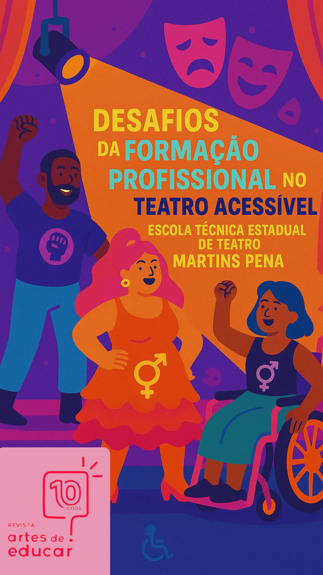 					View Vol. 11 No. 2 (2025): Maio/Agosto - Desafios da Formação Profissional no Teatro Acessível - Escola Técnica Estadual de Teatro Martins Pena
				