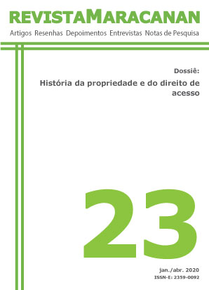 					Visualizar n. 23 (2020): História das Propriedades e Direitos de Acesso
				