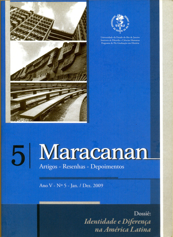 					Visualizar v. 5 n. 5 (2009): Identidade e Diferença na América Latina
				